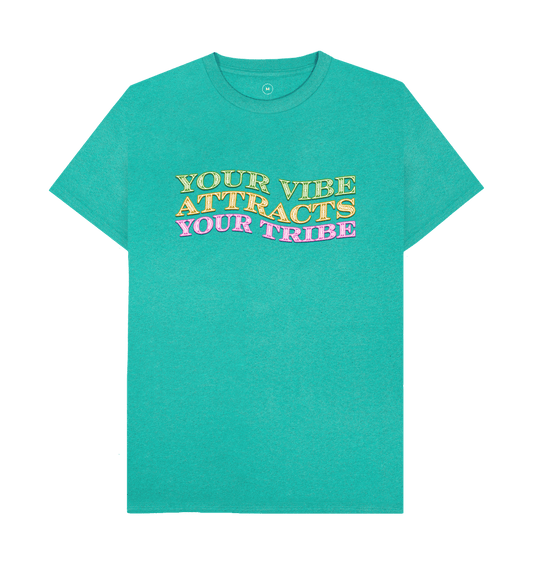 Seagrass Green Pure Statement \"Your Vibe Attracts Your Tribe\" Remill Tee